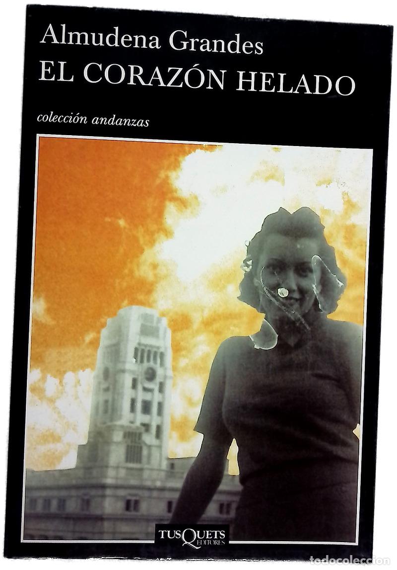 B&uuml;cher: El coraz&oacute;n helado - Grandes, Almudena