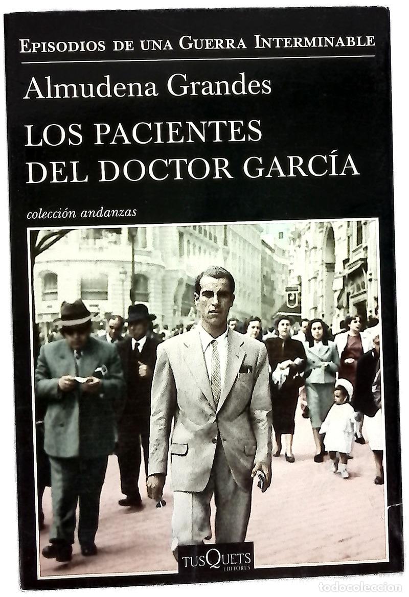 books: Los pacientes del doctor Garc&iacute;a : el fin de la esperanza y la red de evasi&oacute;n de criminales de gue...