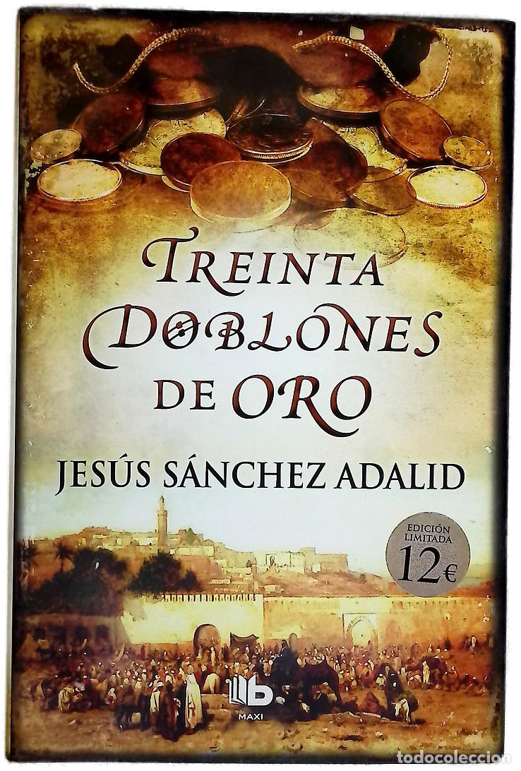 books: Treinta doblones de oro - S&aacute;nchez Adalid, Jes&uacute;s