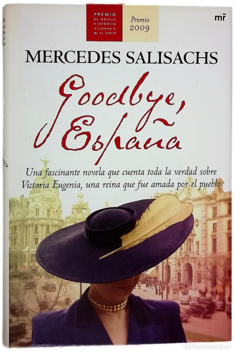 Libros: Goodbye, Espa&ntilde;a - Salisachs, Mercedes