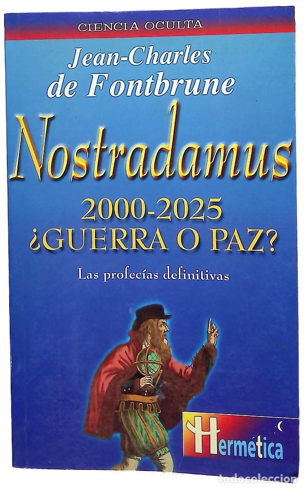 B&uuml;cher: Nostradamus 2000-2025 - Fontbrune, Jean-Charles de