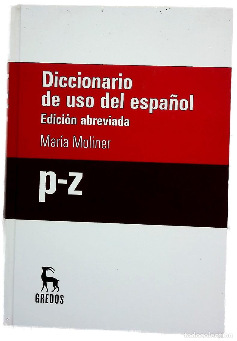 books: Diccionario del uso espa&ntilde;ol: p-z