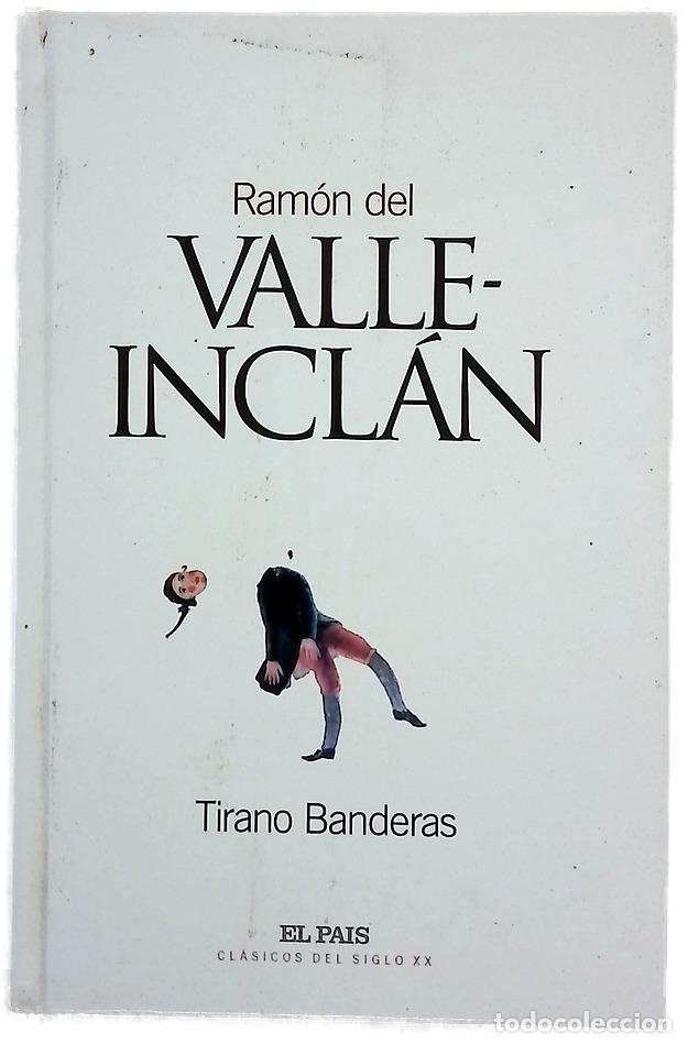 Libri di seconda mano: Tirano Banderas novela de tierra caliente