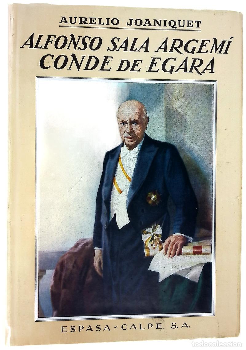 Libri di seconda mano: Alfonso Sala Argem&iacute; conde de Egara