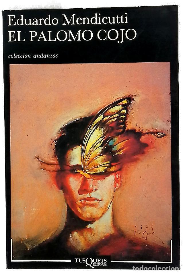 Libros: El palomo cojo - Mendicutti, Eduardo - Foto 1