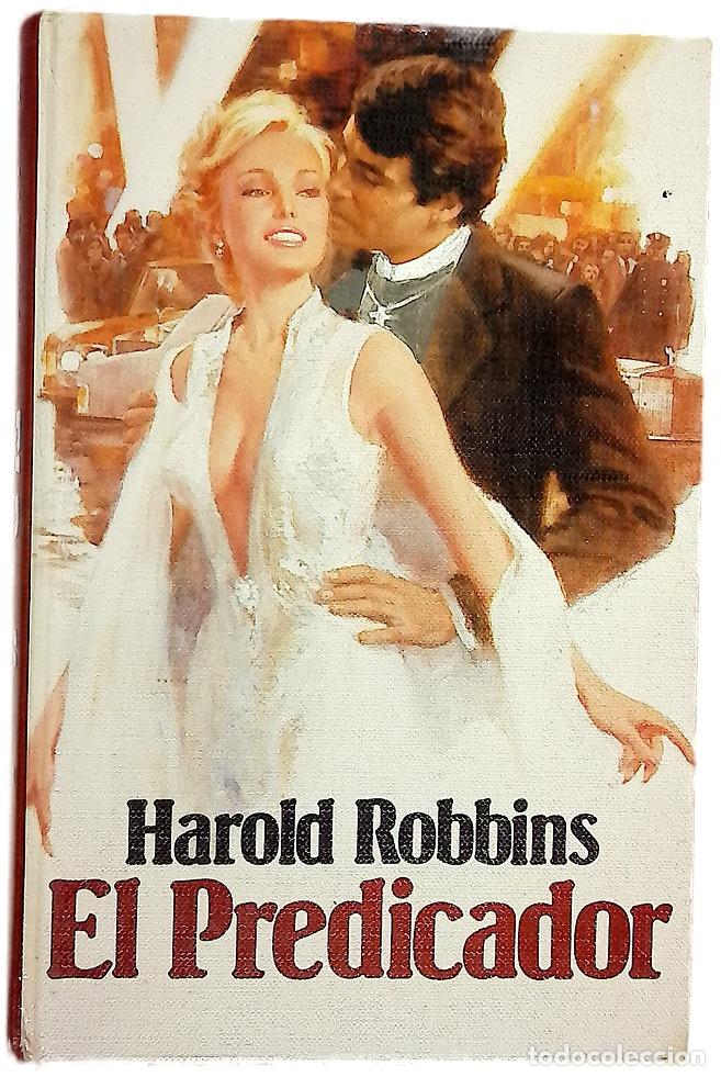 Libros: El predicador - Robbins, Harold; Albornoz, Raquel