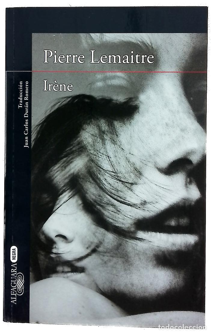 Libros: Ir&egrave;ne - Lemaitre, Pierre; Dur&aacute;n Romero, Juan Carlos