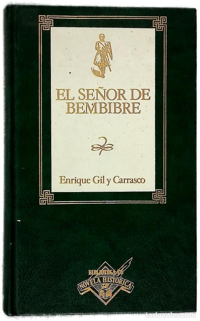 Libros: El se&ntilde;or de Bembibre - Gil y Carrasco, Enrique