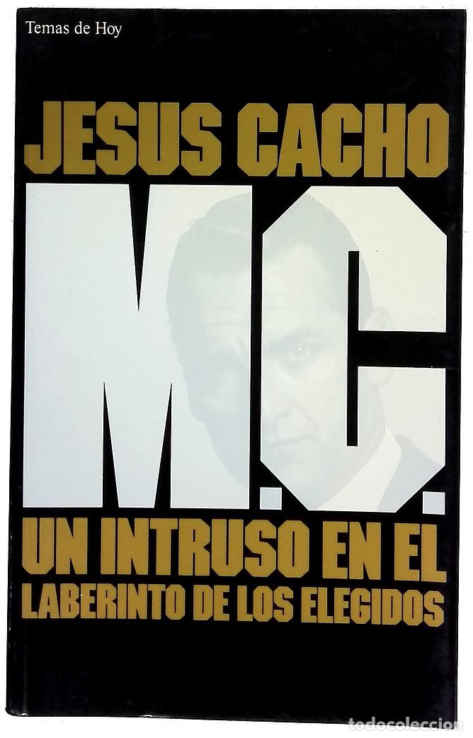 Libros: M.C. un intruso en el laberinto de los elegidos