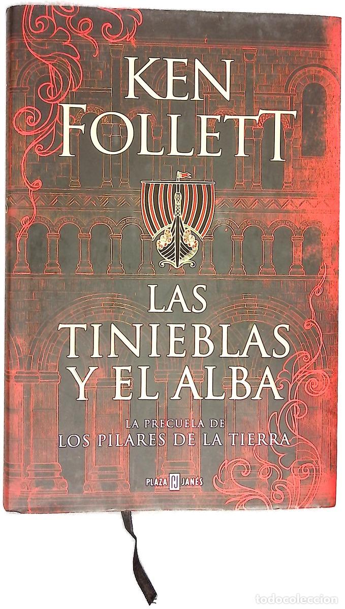 books: Las tinieblas y el alba - Follett, Ken