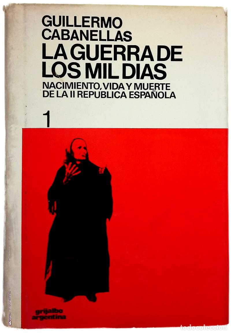 Libros: La guerra de los mil d&iacute;as Tomo 1 - Foto 1