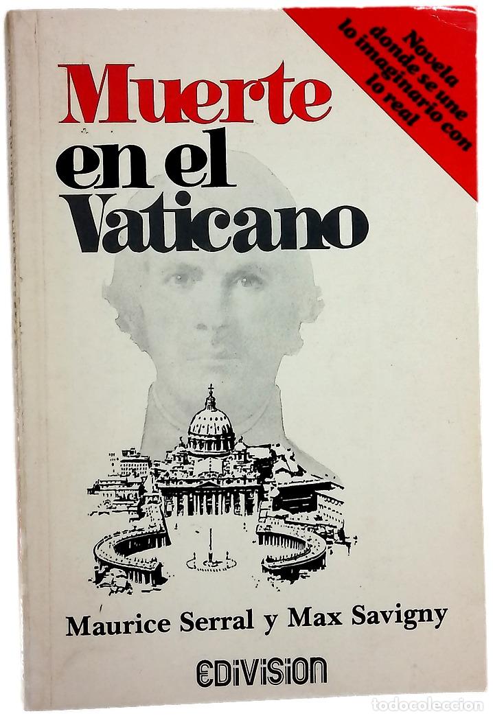 Libros: Muerte en el vaticano - Serral, Maurice; Savigny, Max - Foto 1