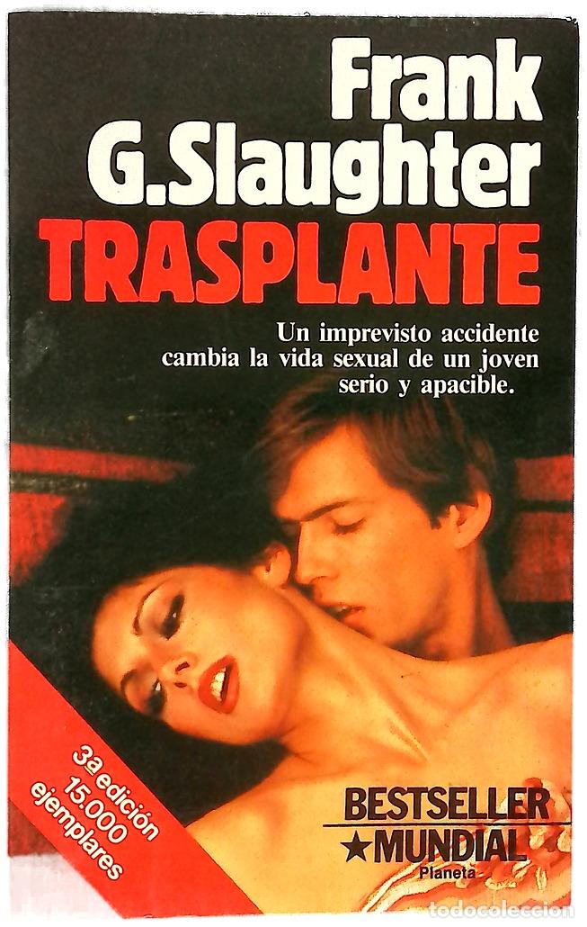 Libri di seconda mano: Trasplante - Slaughter, Frank G; Pag&eacute;s, Cristina