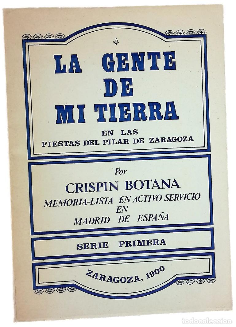 Libri di seconda mano: La gente de mi tierra en las fiestas del Pilar de Zaragoza