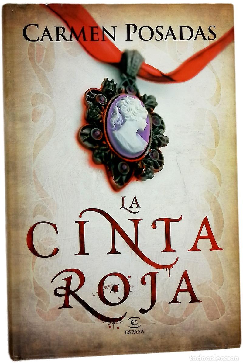 Libri di seconda mano: La cinta roja - Posadas, Carmen