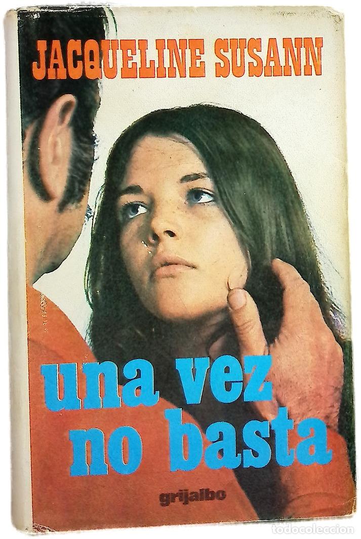 Libri di seconda mano: Una vez no basta - Susann, Jacqueline