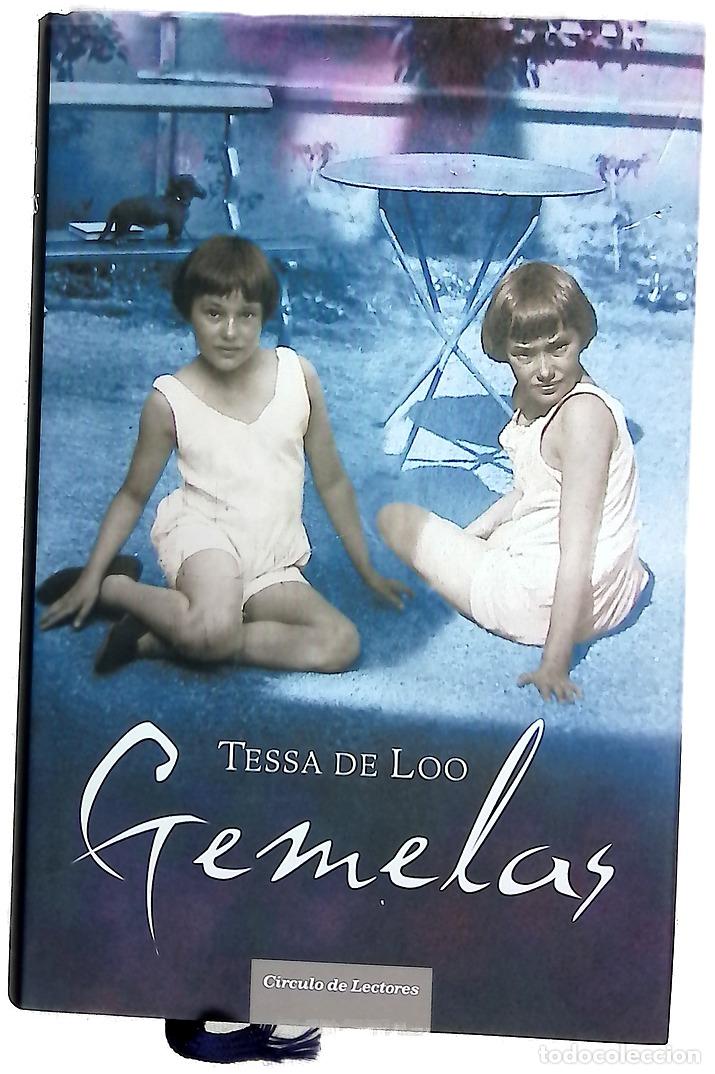 Libros: Gemelas - Loo, Tessa de - C&iacute;rculo de Lectores - Foto 1