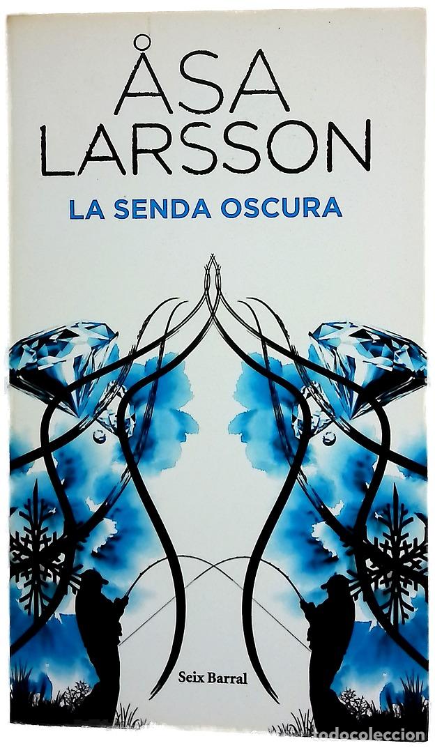 Livros em segunda m&atilde;o: La senda oscura - Larsson, &Aring;sa