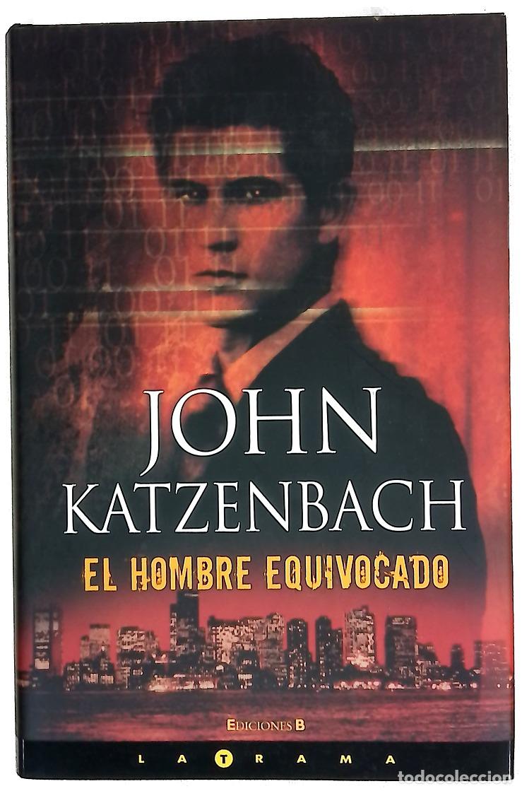 Libros: El hombre equivocado - Katzenbach, John - Foto 1