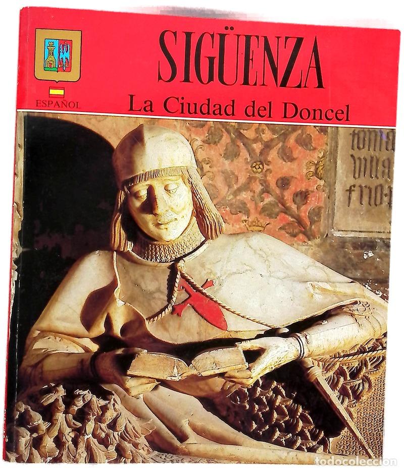 Libri di seconda mano: Sig&uuml;enza la ciudad del doncel