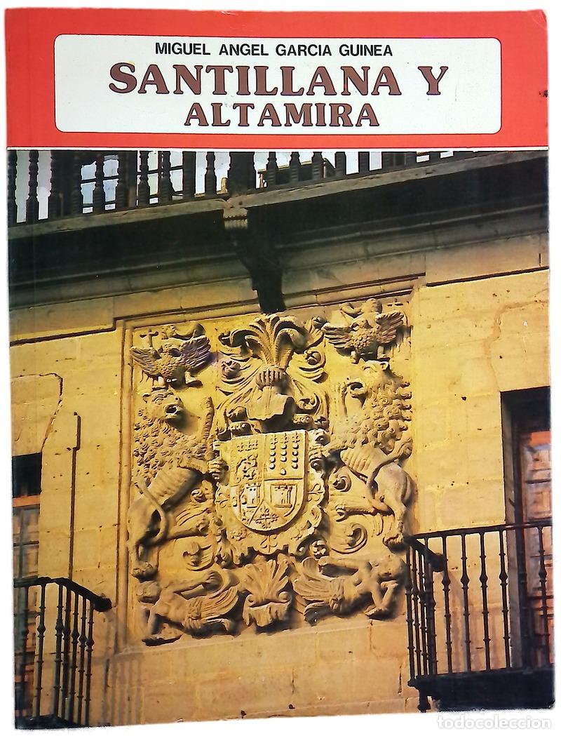 Libros: Santillana y Altamira - Garc&iacute;a Guinea, Miguel &Aacute;ngel; Zubillaga