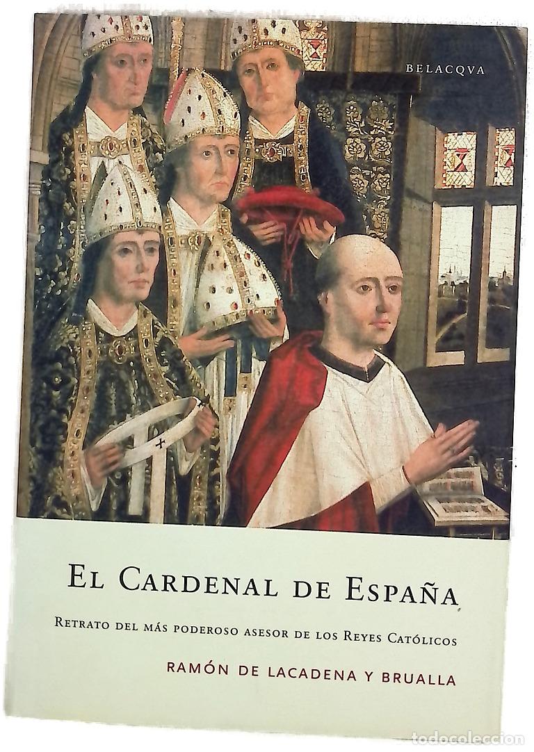books: El cardenal de Espa&ntilde;a retrato del m&aacute;s poderoso asesor de los Reyes Cat&oacute;licos