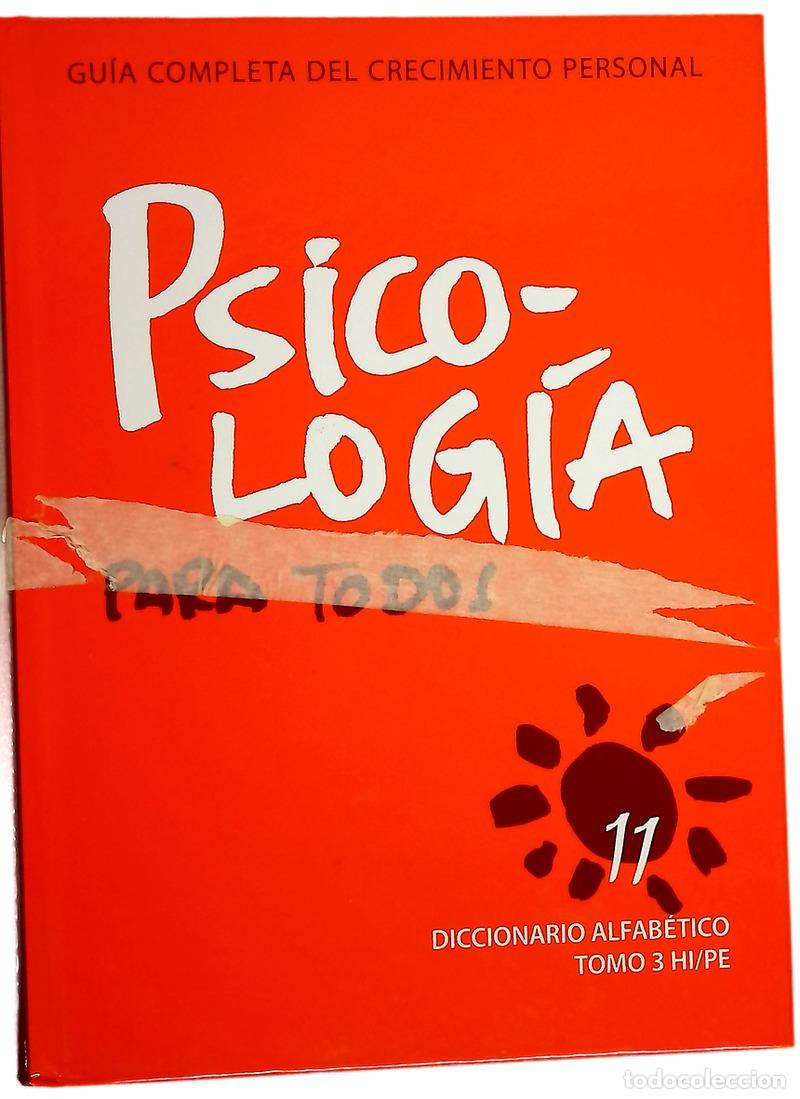Libros: Psicolog&iacute;a para todos gu&iacute;a completa del crecimiento personal Vol. 11