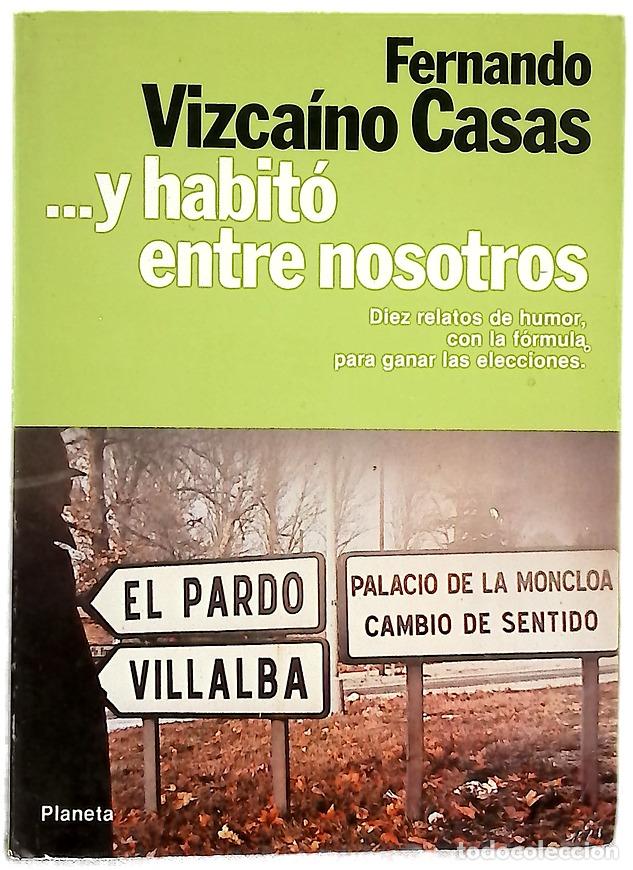 Libros: ..Y habit&oacute; entre nosotros