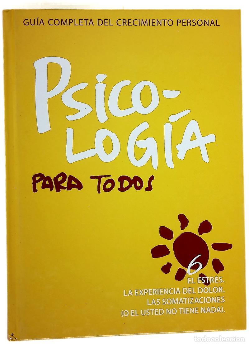 Libros: Psicolog&iacute;a para todos gu&iacute;a completa del crecimiento personal Vol 6