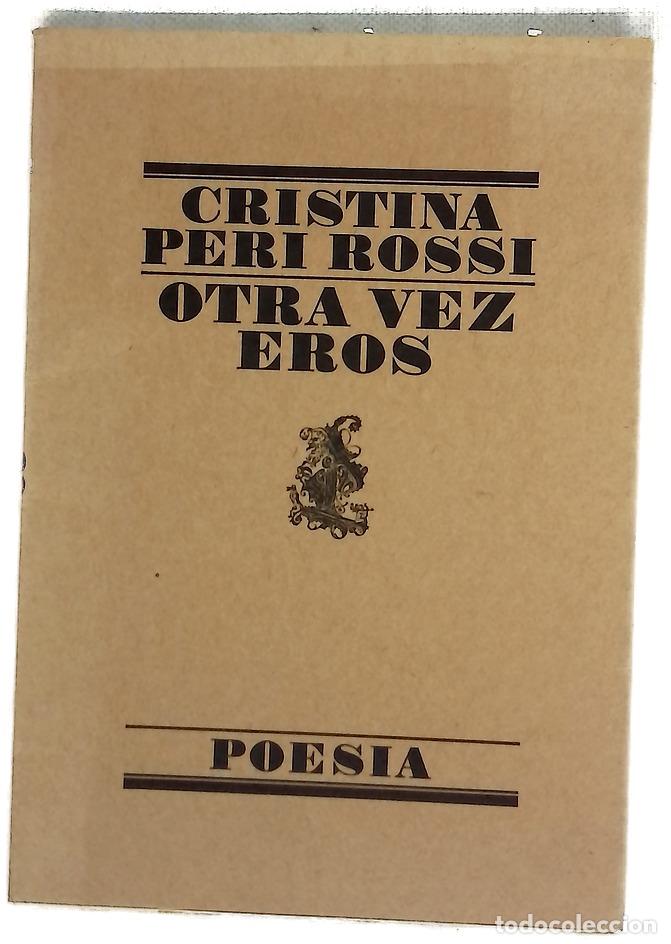 Libros: Otra vez Eros - Peri Rossi, Cristina - Foto 1