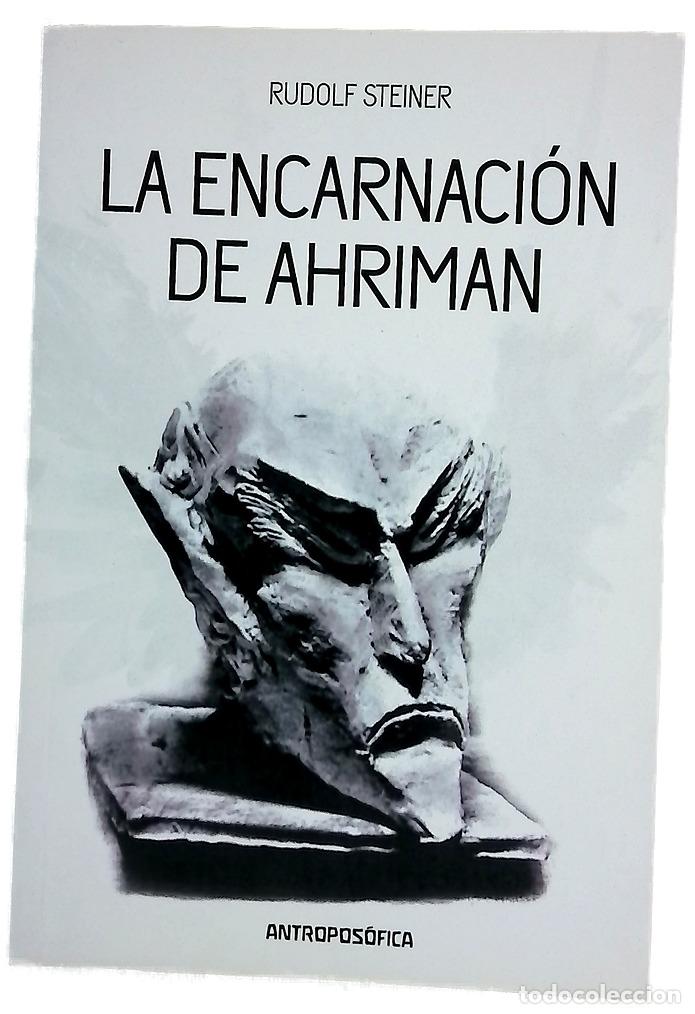 Libros: La encarnaci&oacute;n de Ahriman