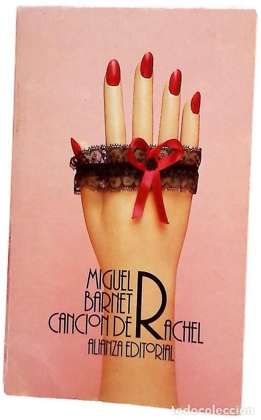 Libros: La canci&oacute;n de Rachel - Barnet, Miguel