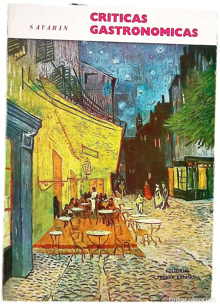 Livros em segunda m&atilde;o: Criticas gastronomicas - Rodriguez, Pedro Z