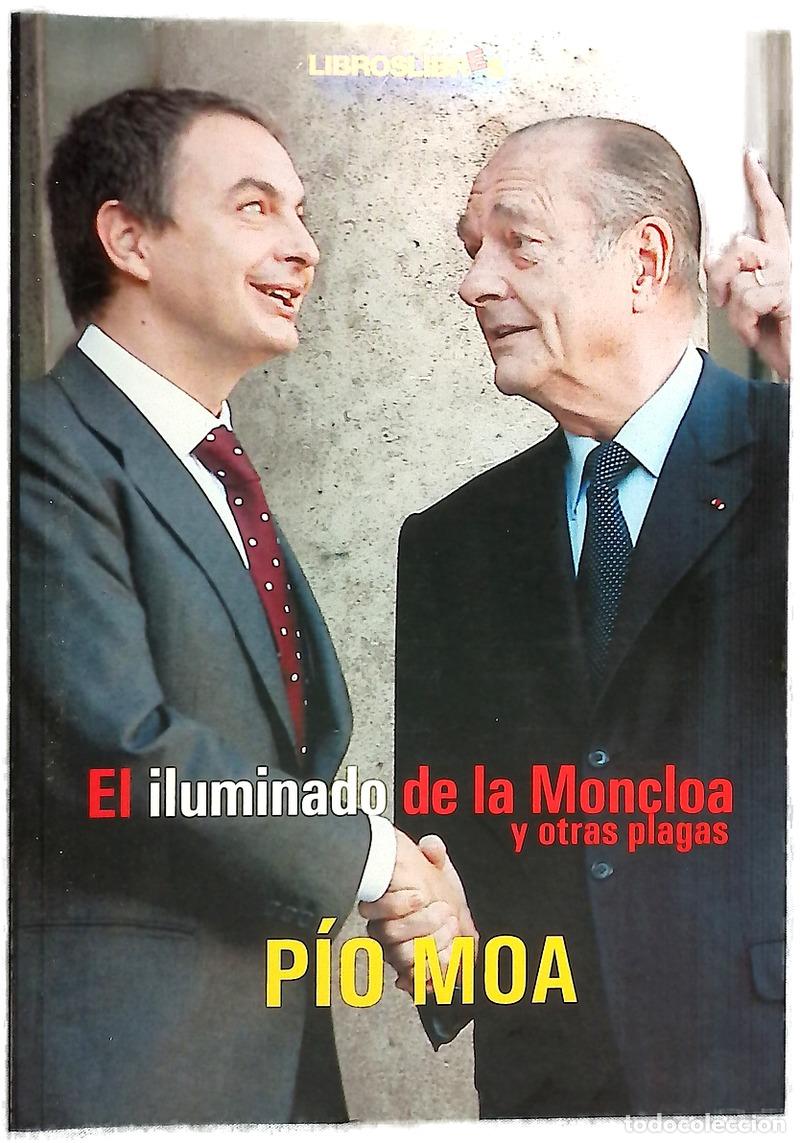 books: El iluminado de la Moncloa y otras plagas