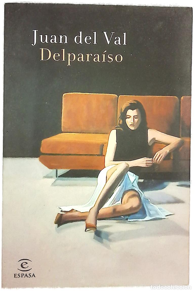 B&uuml;cher: Delpara&iacute;so - Val, Juan del