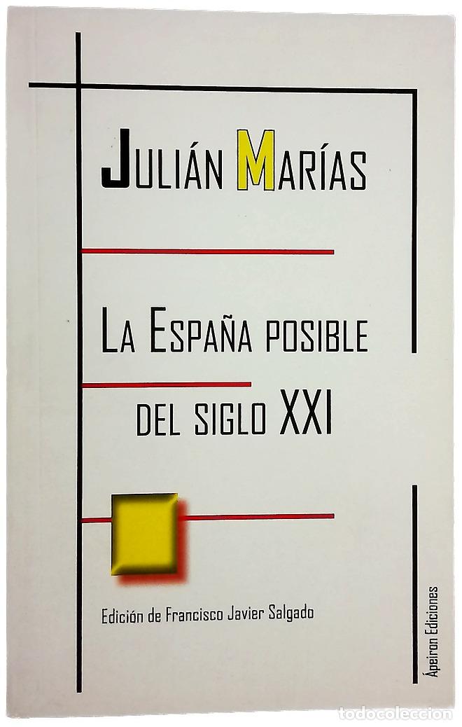 Libros: La Espa&ntilde;a posible del siglo XXI