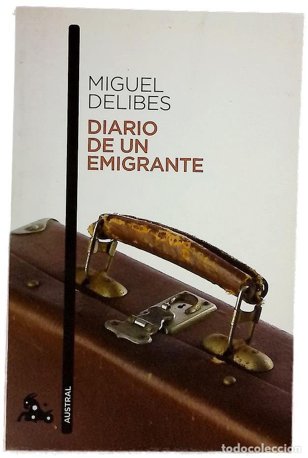 Libri di seconda mano: Diario de un emigrante - Delibes, Miguel