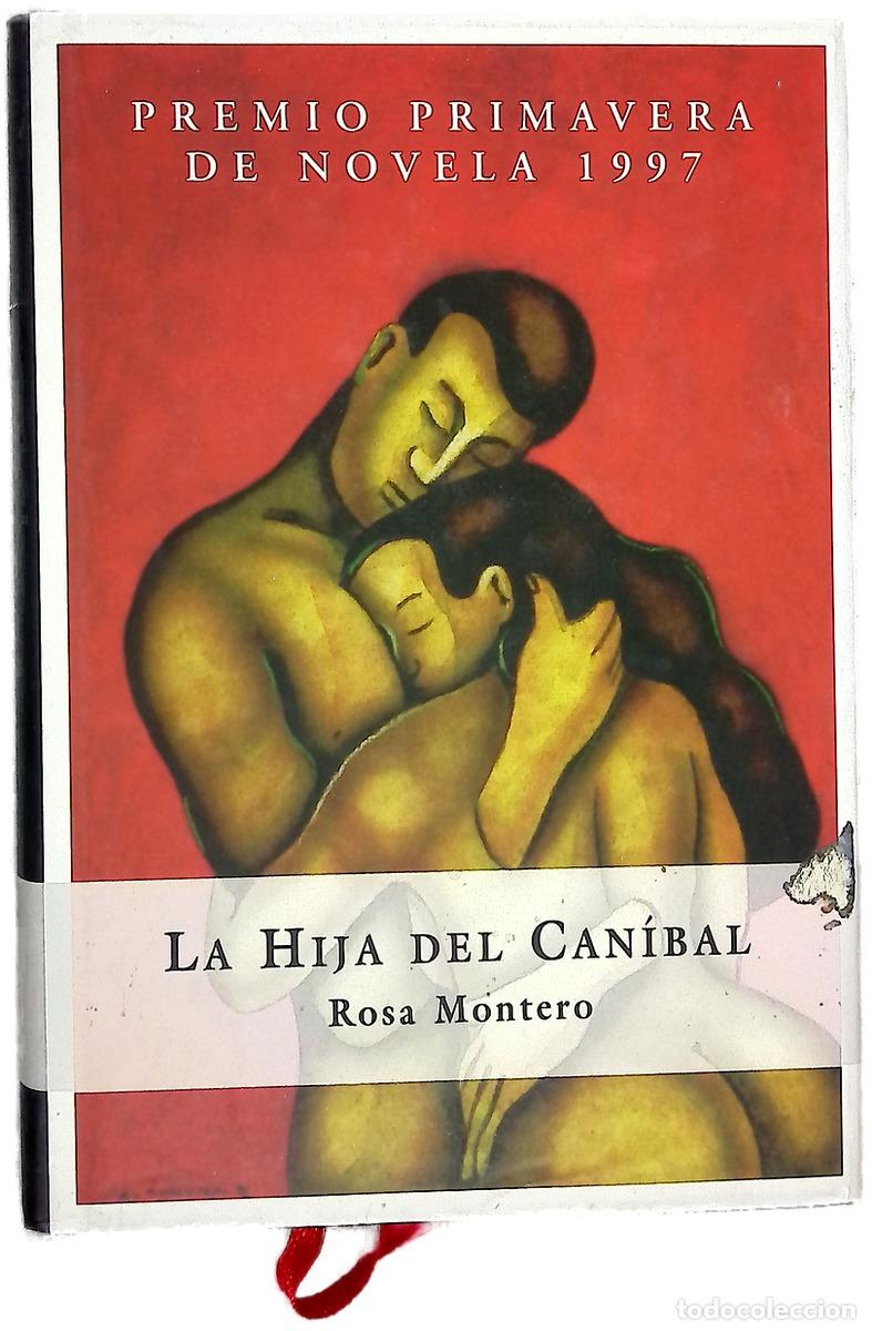 Libri di seconda mano: La hija del can&iacute;bal - Montero, Rosa