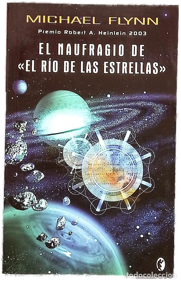 Livres: El naufragio de &rdquo;El r&iacute;o de las estrellas&rdquo;