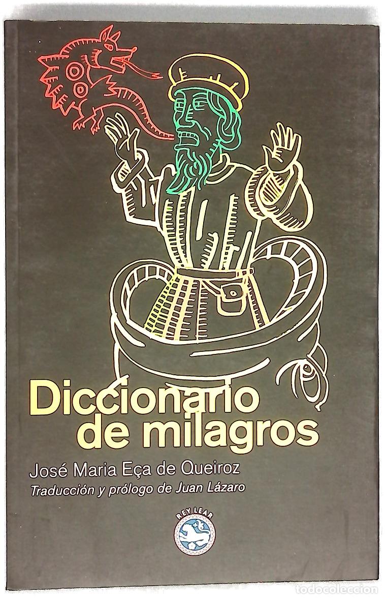 Libros: Diccionario de milagros - Queir&oacute;s, E&ccedil;a de - Foto 1