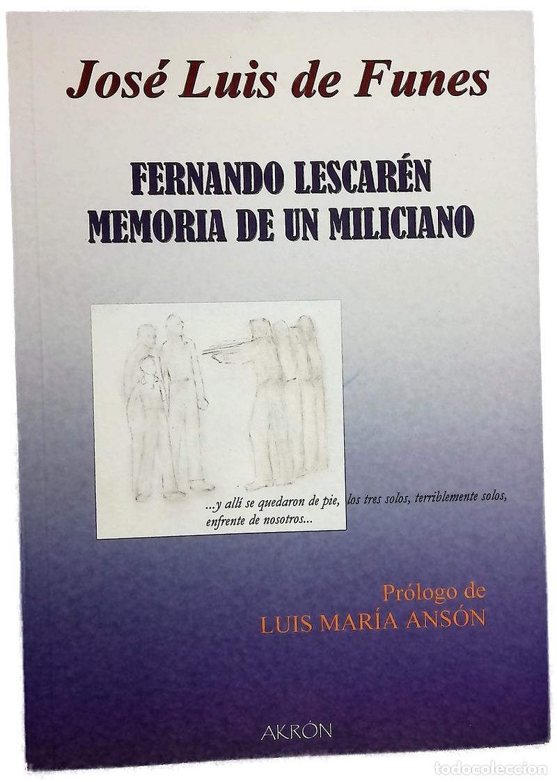 B&uuml;cher: Fernando Lescar&eacute;n, memoria de un miliciano