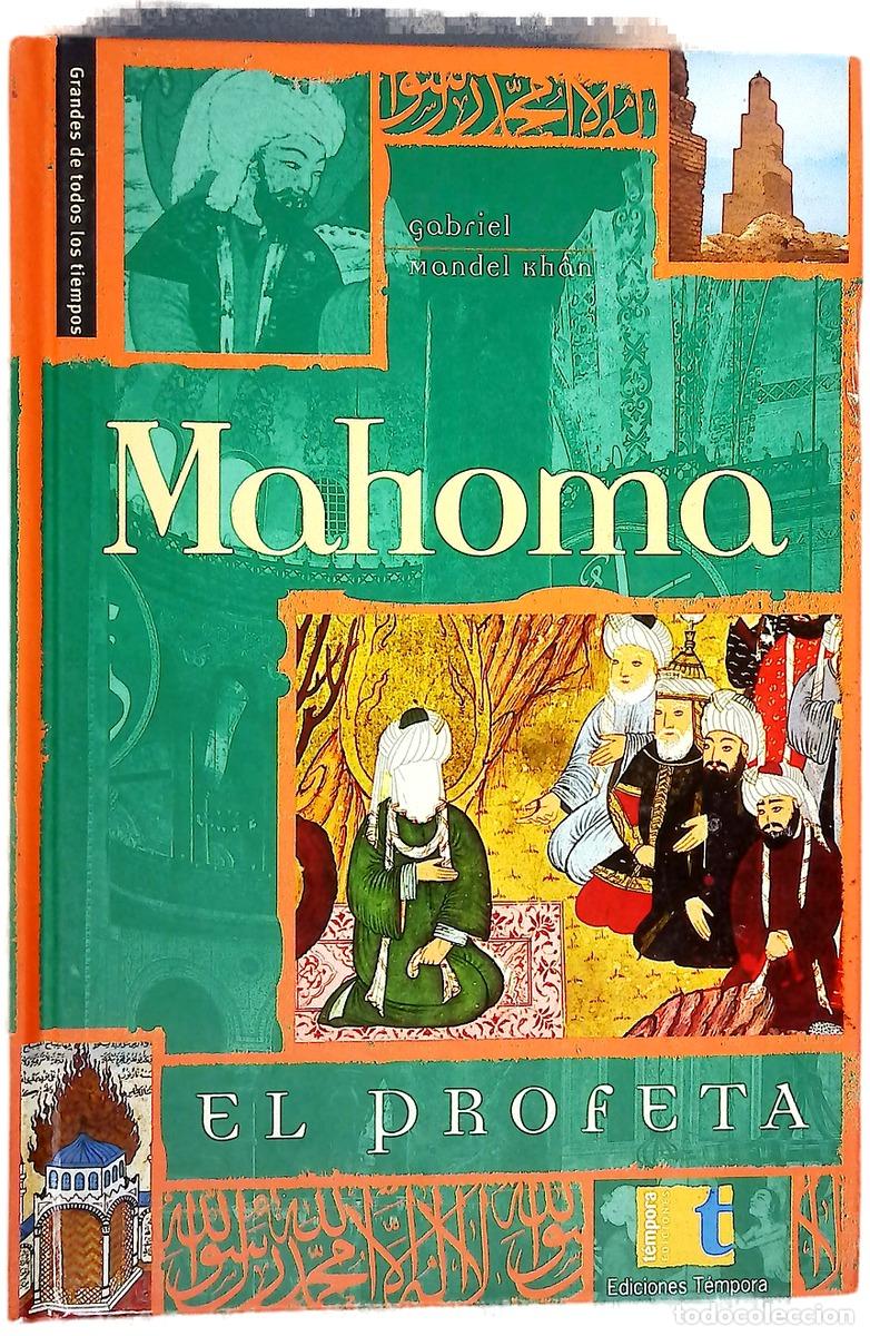 Libros: Mahoma, el profeta - Mandel, Gabriele - Foto 1