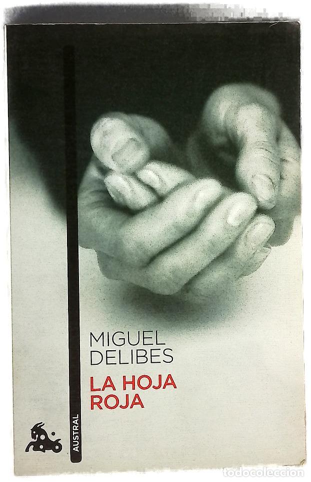 Libros: La hoja roja - Delibes, Miguel