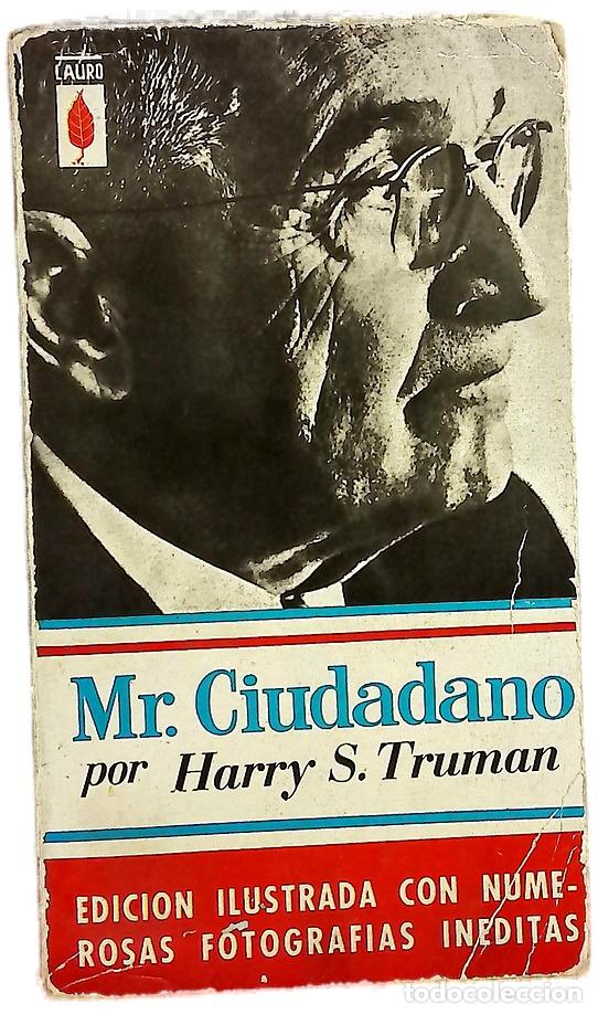 Libros: Mr. Ciudadano - Truman, Harry S; Ferrer Aleu, J