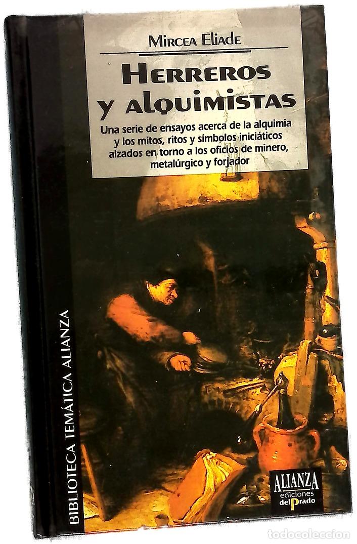 Libros: Herreros y alquimistas - Eliade, Mircea - Foto 1