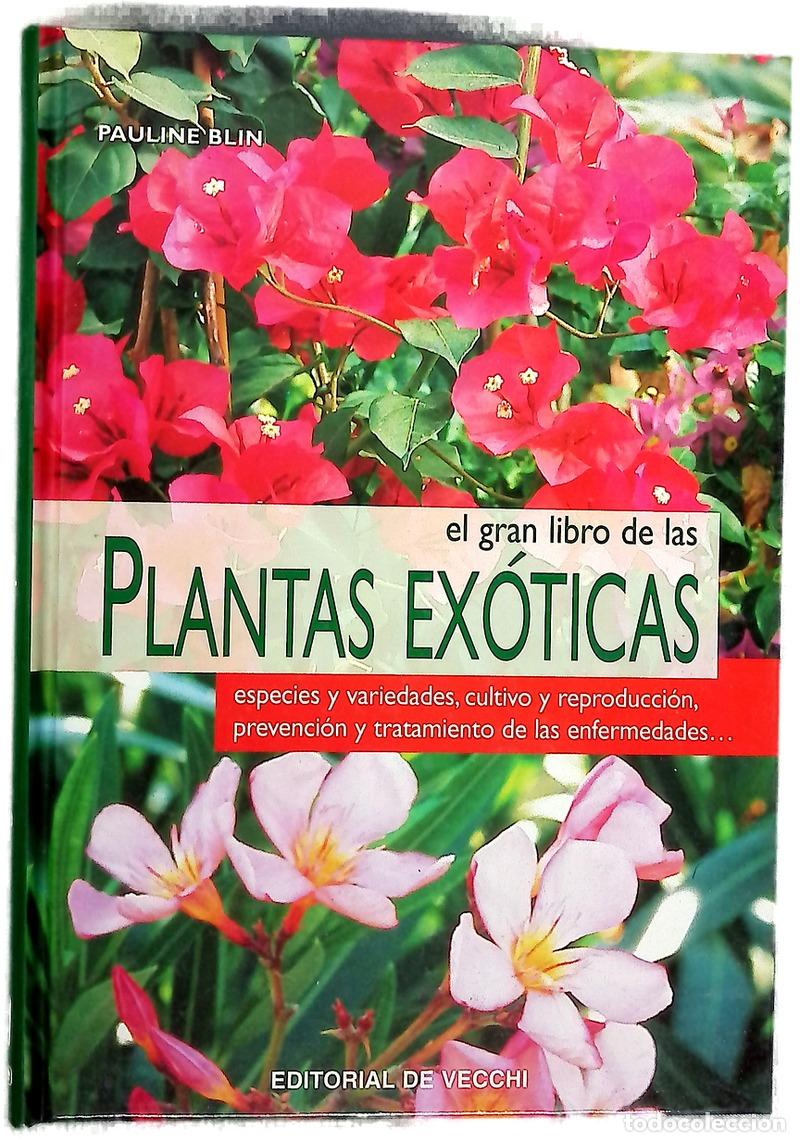 Libros: El gran libro de las plantas ex&oacute;ticas