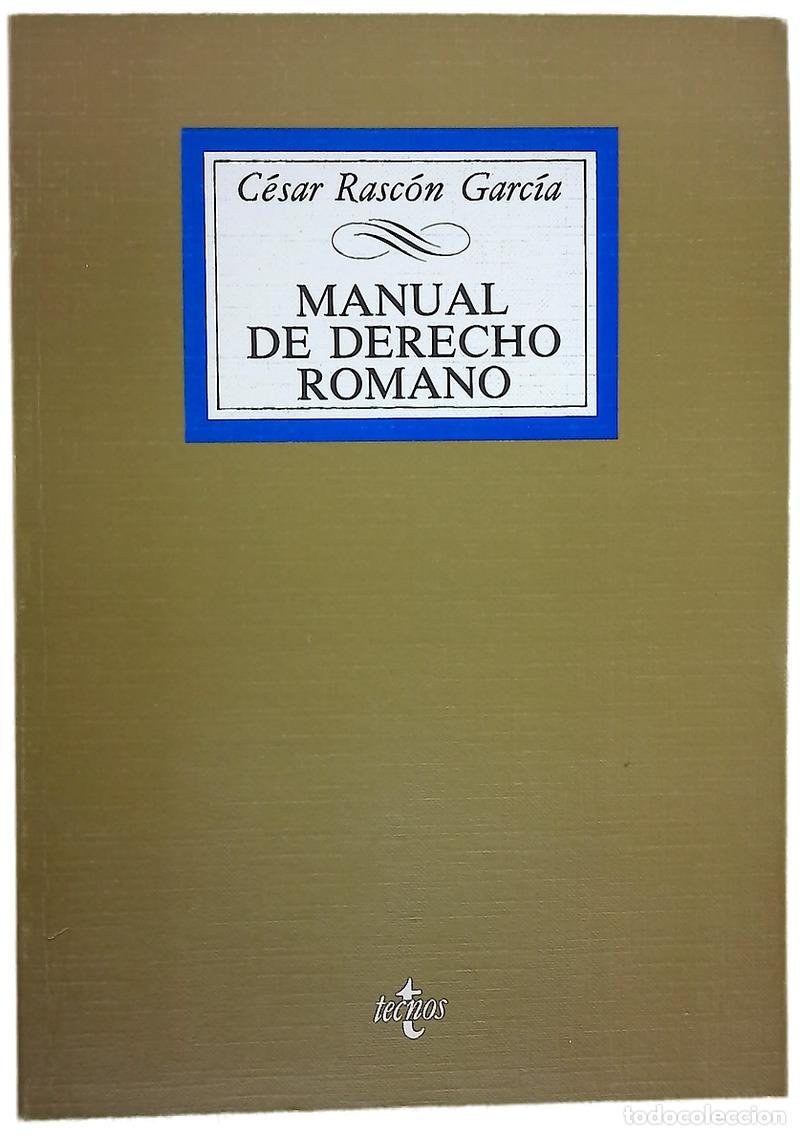 Libros: Manual de derecho romano - Rasc&oacute;n Garc&iacute;a, C&eacute;sar