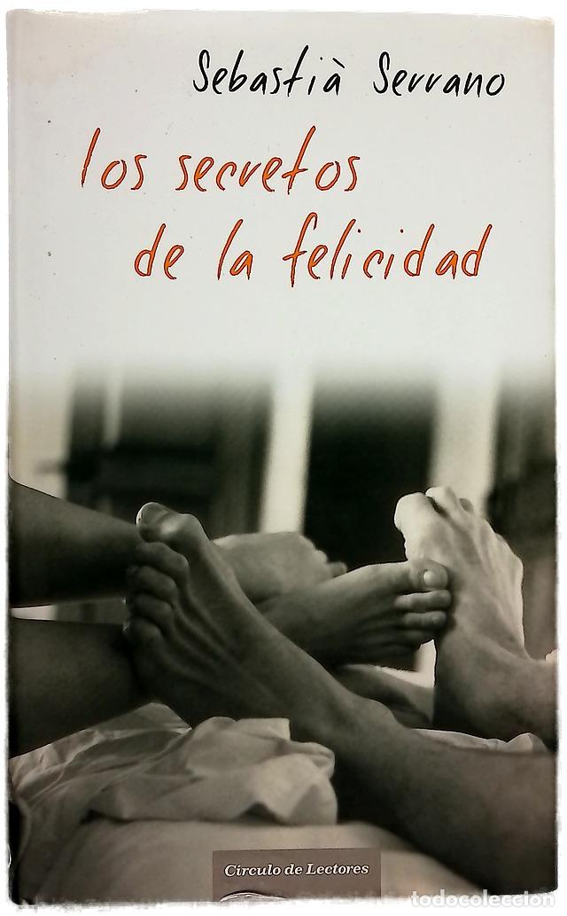 Libros: Los secretos de la felicidad el maravilloso poder de la conversaci&oacute;n