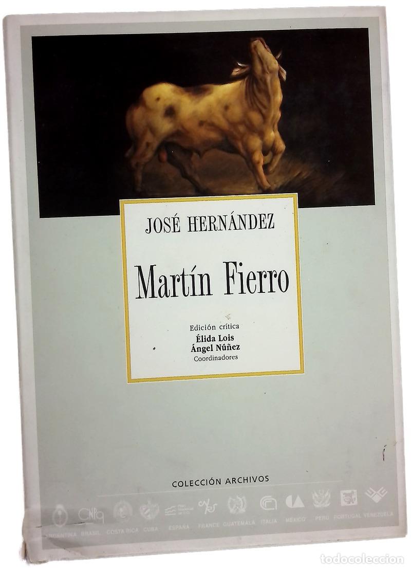 Libros: Mart&iacute;n Fierro - Hern&aacute;ndez, Jos&eacute;; Lois, &Eacute;lida; N&uacute;&ntilde;ez, &Aacute;ngel