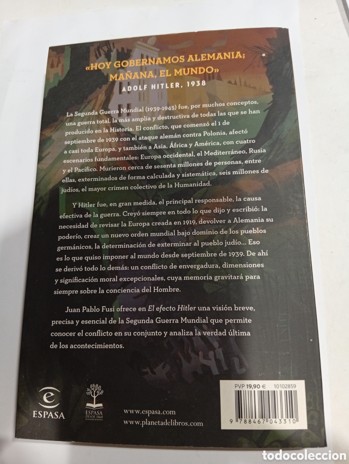 Libros: El efecto Hitler Juan Pablo Fusi - Foto 2